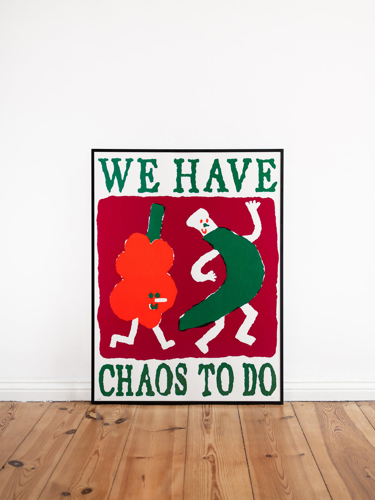 We have chaos to do